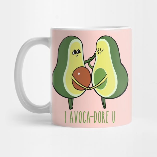 I Adore You Avocado by huebucket